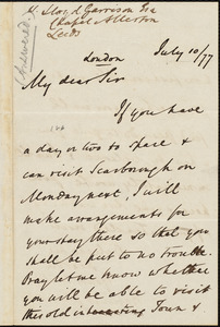 Letter from Harcourt Vanden-Bempde-Johnstone, Baron Derwent, London, [England], to William Lloyd Garrison, July 10 / [18]77