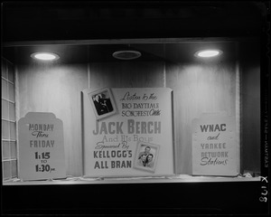 Window display for Jack Berch and His Boys on WNAC sponsored by Kellogg's All-Bran