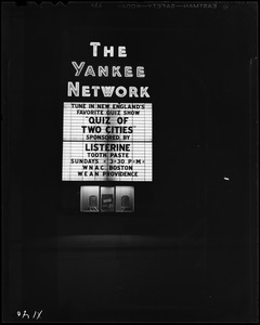 Yankee Network letter board sign advertising Quiz of Two Cities on WNAC sponsored by Listerine Tooth Paste