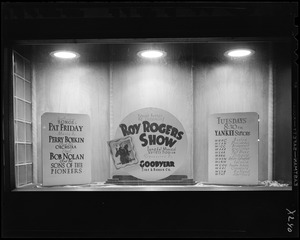 Window display advertising Roy Rogers Show on WNAC sponsored by Goodyear Tire & Rubber Co.