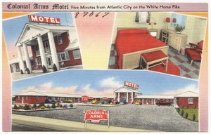 Colonial Arms Motel, five minutes from Atlantic City on the White Horse Pike