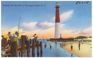 Fishing off the pier at Barnegat Light, N. J.