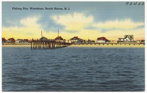 Fishing Pier, Waterfront, Beach Haven, N. J.