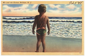 Me and the ocean, Belmar, N. J.
