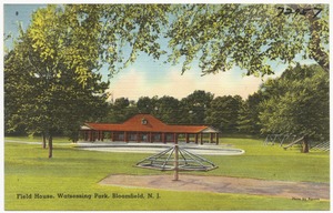 Field house, Watsessing Park, Bloomfield, N. J.