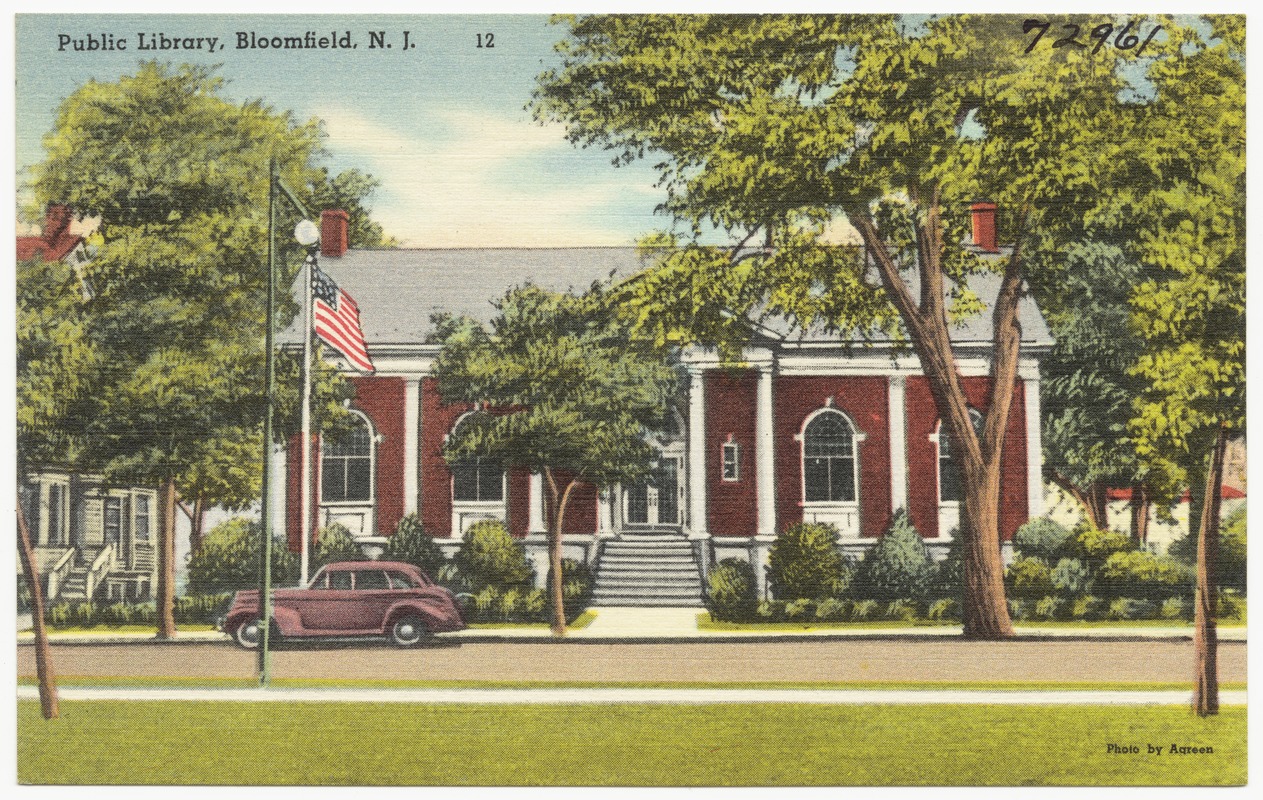 Public library, Bloomfield, N. J. - Digital Commonwealth