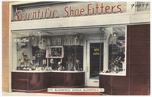 Scientific Shoe Fitters, 570 Bloomfield Avenue, Bloomfield, N.J.