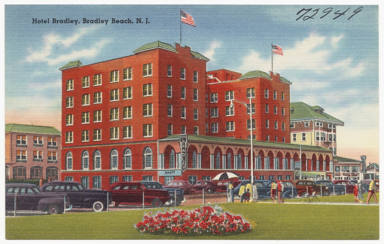 Hotel Bradley, Bradley Beach, N. J.