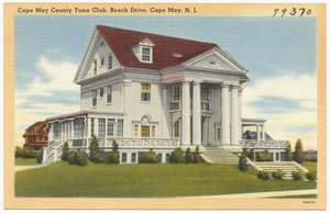 Cape May County Tuna Club, Beach Drive, Cape May, N. J.