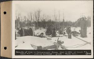 Contract No. 17, West Portion, Wachusett-Coldbrook Tunnel, Rutland, Oakham, Barre, results of fire in compressor room, Mar. 3, 1931, at Shaft 7, looking northeast, Rutland, Mass., Mar. 11, 1931