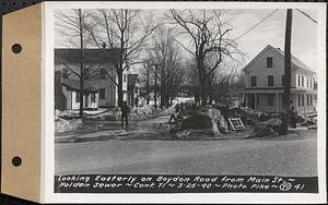 Contract No. 71, WPA Sewer Construction, Holden, looking easterly on Boydon Road from Main Street, Holden Sewer, Holden, Mass., Mar. 26, 1940