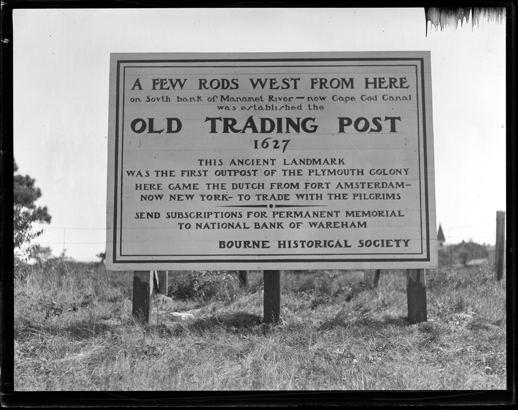 Bourne, Mass. Historic trading post site.