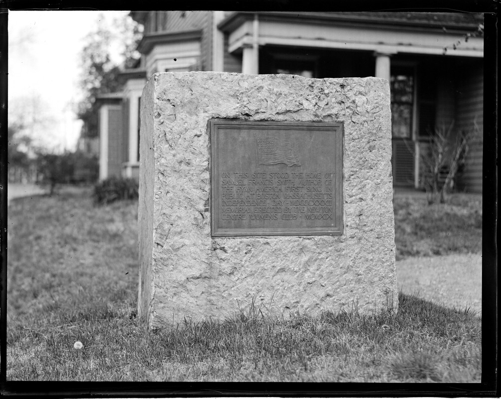 Marker for home of Samuel Francis Smith who wrote hymn "America," Newton