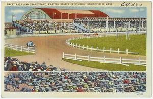 Race Track and Grandstand, Eastern States Exposition, Springfield, Mass.
