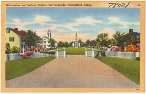 Storrowton on Eastern States Fair Grounds, Springfield, Mass.