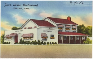 Four Acres Restaurant, Sterling, Mass.
