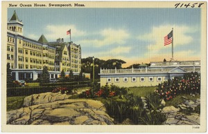 New Ocean House, Swampscott, Mass.