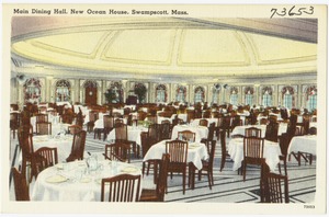 Main dining hall, New Ocean House, Swampscott, Mass.