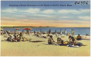 Enjoying a sunny afternoon on the sands at Swift's Beach, Mass.