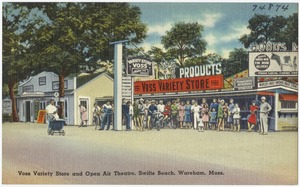 Voss Variety Store and open air theatre, Swifts Beach, Wareham, Mass.