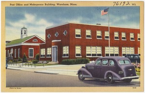 Post office and Makepeace Building, Wareham, Mass.