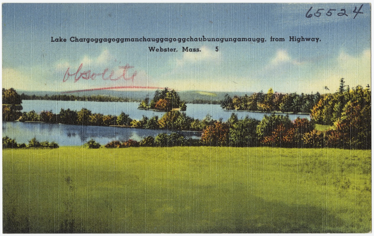 Lake Chargoggagoggmanchauggagoggchaubunagungamaugg, from highway, Webster, Mass.