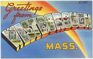 Greetings from Westborough, Mass.