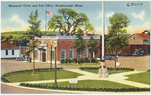 Memorial Circle and post office, Westborough, Mass.
