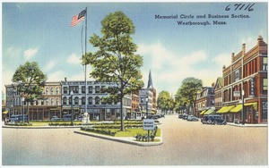 Memorial Circle and Business Section, Westborough, Mass.