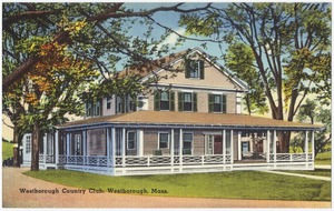 Westborough Country Club, Westborough, Mass.