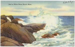 Surf at White Horse Beach, Mass.