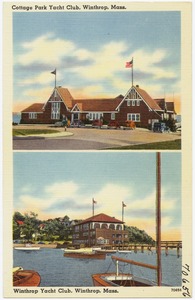 Cottage Park Yacht Club, Winthrop, Mass. Winthrop Yacht Club, Winthrop, Mass.