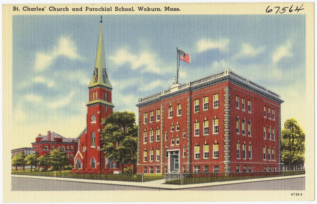 St. Charles' Church and Parochial School, Woburn, Mass. Digital