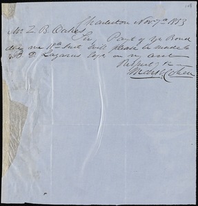 Mark Cohen, Charleston, S.C., autograph note signed to Ziba B. Oakes, 7 November 1853
