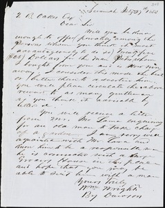 William Wright, Savannah, Ga., manuscript letter signed to Ziba B. Oakes, 27 July 1853