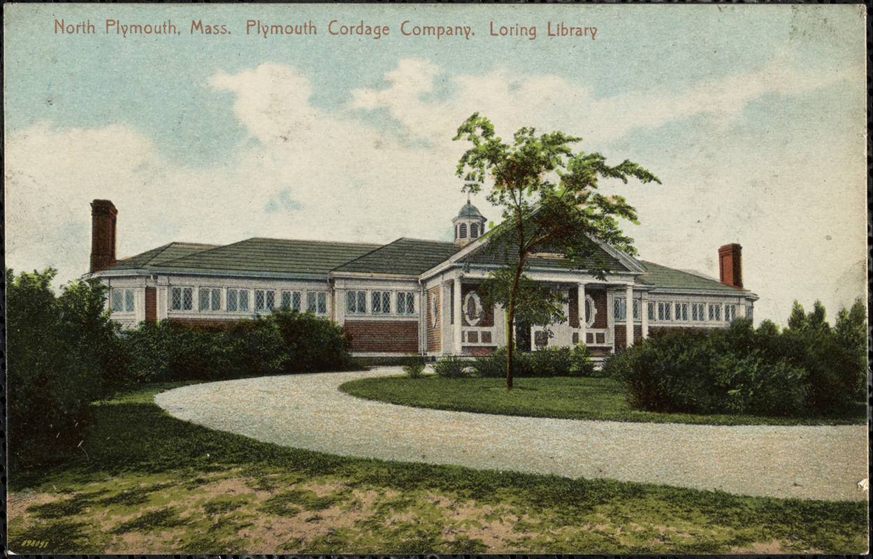 North Plymouth, Mass. Plymouth Cordage Company. Loring Library.