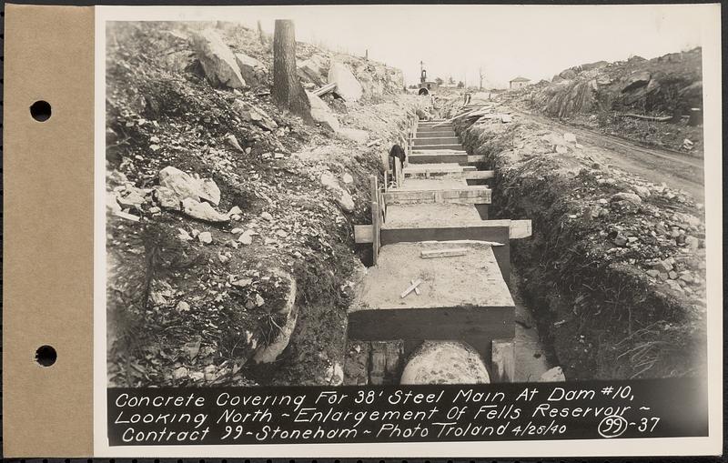 Contract No. 99, Enlargement of Fells High Level Distribution Reservoir, Stoneham, Malden, Melrose, concrete covering for 38 feet steel main at dam 10, looking north, enlargement of Fells Reservoir, Stoneham, Mass., Apr. 25, 1940