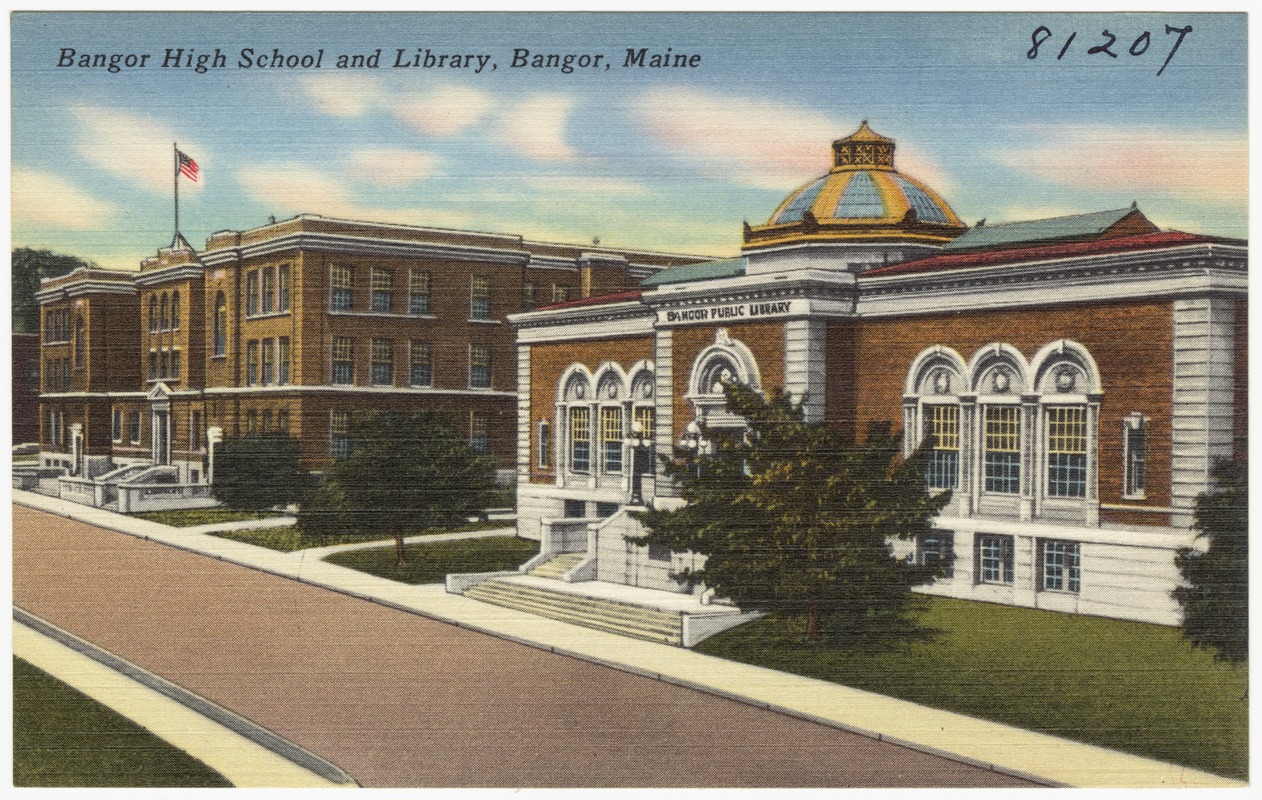 Bangor High School and Library, Bangor, Maine Digital Commonwealth