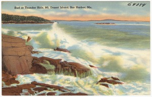Surf at Thunder Hole, Mt. Desert Island, Bar Harbor, Me.