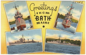 Greetings from Bath, Maine