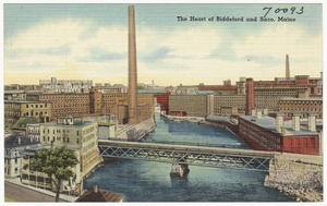The Heart of Biddeford and Saco, Maine