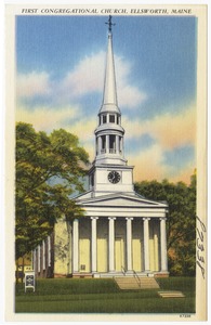 First Congregational Church, Ellsworth, Maine