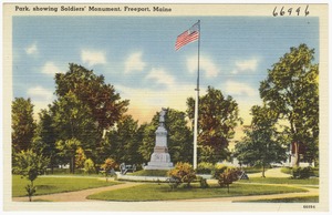 Park, showing Soldiers' Monument, Freeport, Maine