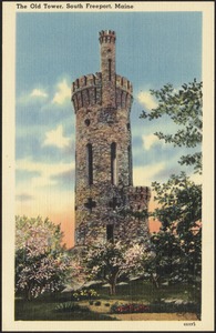 The Old Tower, South Freeport, Maine