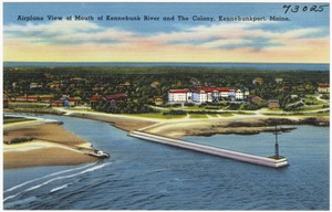 Airplane view of mouth of Kennebunk River and The Colony, Kennebunkport, Maine
