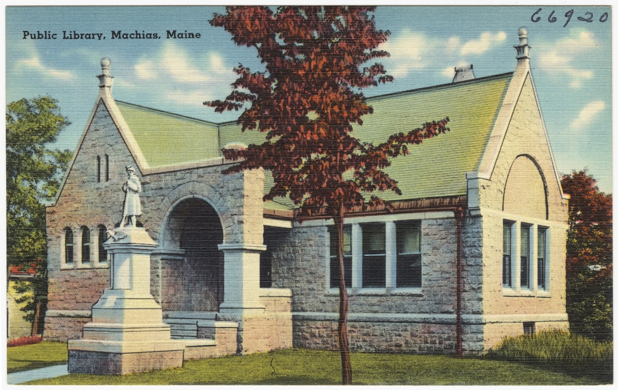 Public library, Machias, Maine Digital Commonwealth