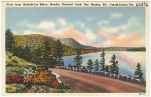 View from Rockefeller Drive, Acadia National Park, Bar Harbor, Mt. Desert Island, Me.
