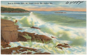 Surf at Thunder Hole, Mt. Desert Island, Bar Harbor, Me.