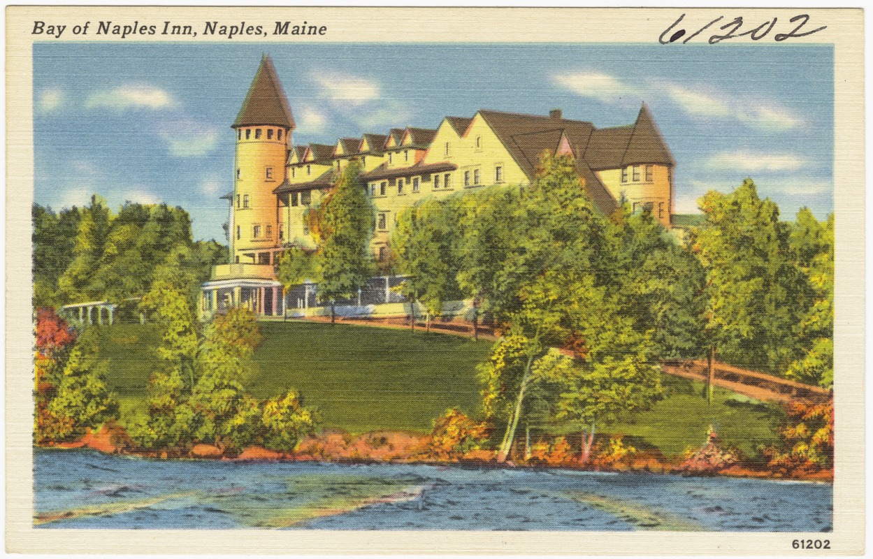 Bay of Naples Inn, Naples, Maine Digital Commonwealth