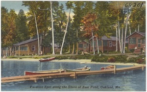 Vacation spot along the Shore of East Pond, Oakland, Me.
